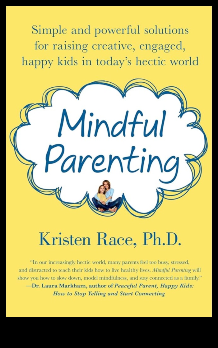 Mindful Parenting Magic: Transformarea momentelor de zi cu zi